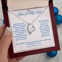 To Love of My Life at Mother's Day - Forever Love Necklace