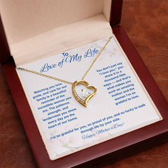 To Love of My Life at Mother's Day - Forever Love Necklace