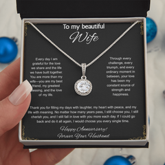 To My Beautiful Wife On Our Anniversary - Eternal Hope Necklace