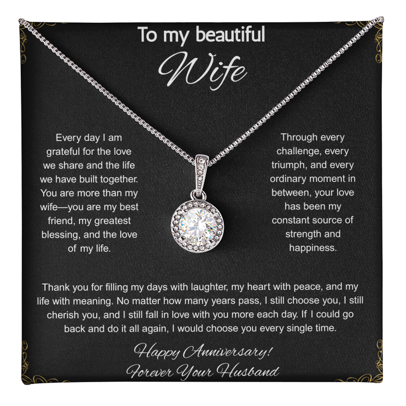 To My Beautiful Wife On Our Anniversary - Eternal Hope Necklace