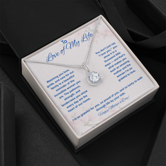 To Love of My Life at Mother's Day - Eternal Hope Necklace
