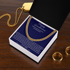 Happy Graduation, I am so proud of you - Cuban Link Chain