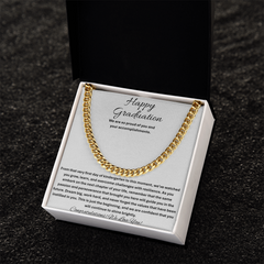 Happy Graduation, We are so proud of you - Cuban Link Chain