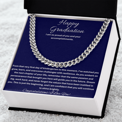 Happy Graduation, I am so proud of you - Cuban Link Chain