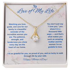 To Love of My Life at Mother's Day - Alluring Beauty Necklace