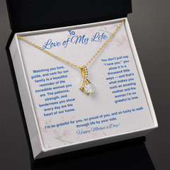 To Love of My Life at Mother's Day - Alluring Beauty Necklace