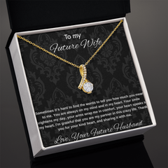 To My Future Wife - Alluring Beauty Necklace