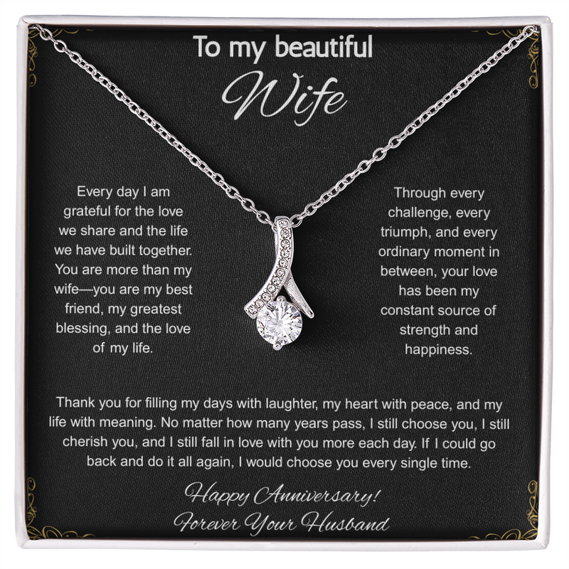 To My Beautiful Wife On Our Anniversary - Alluring Beauty Necklace