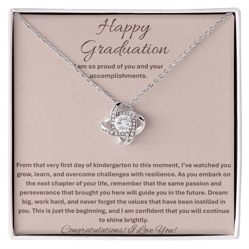 Happy Graduation, I am so proud of you - Love Knot Necklace