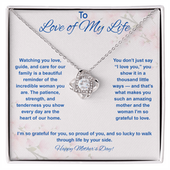 To Love of My Life on Mother's Day - Love Knot Necklace