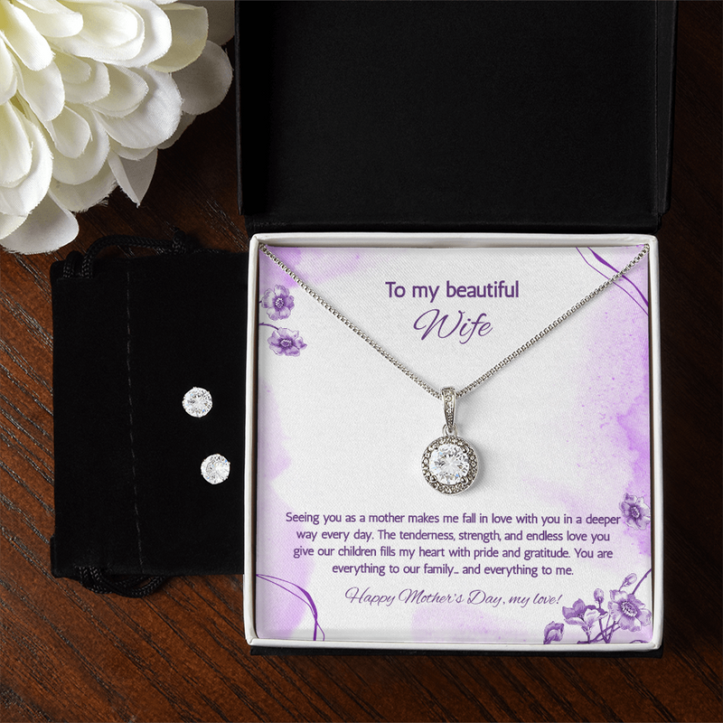 To My Beautiful Wife at Mother's Day - Eternal Hope Necklace & Earring Set