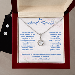 To Love of My Life at Mother's Day - Eternal Hope Necklace & Earring Set