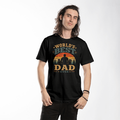 World's Best Dad Ever T-Shirt
