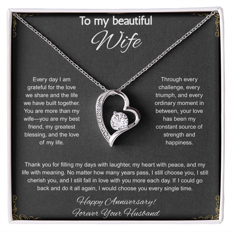 To My Beautiful Wife On Our Anniversary -  Forever Love Necklace