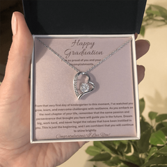 Happy Graduation, I am so proud of you - Forever Love Necklace