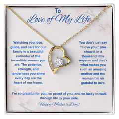 To Love of My Life at Mother's Day - Forever Love Necklace