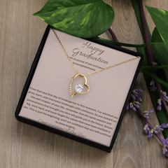 Happy Graduation, I am so proud of you - Forever Love Necklace