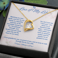 To Love of My Life at Mother's Day - Forever Love Necklace