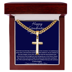 Happy Graduation, I am so proud of you - Artisan Cross with Cuban Link Chain
